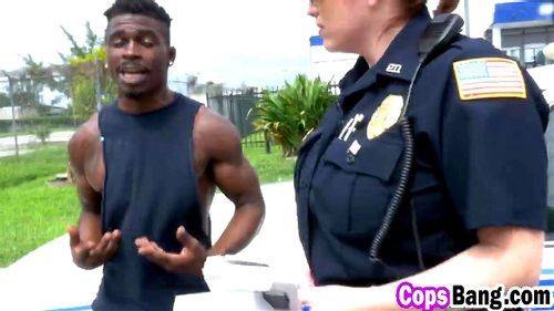 Slutty cops banged black stud