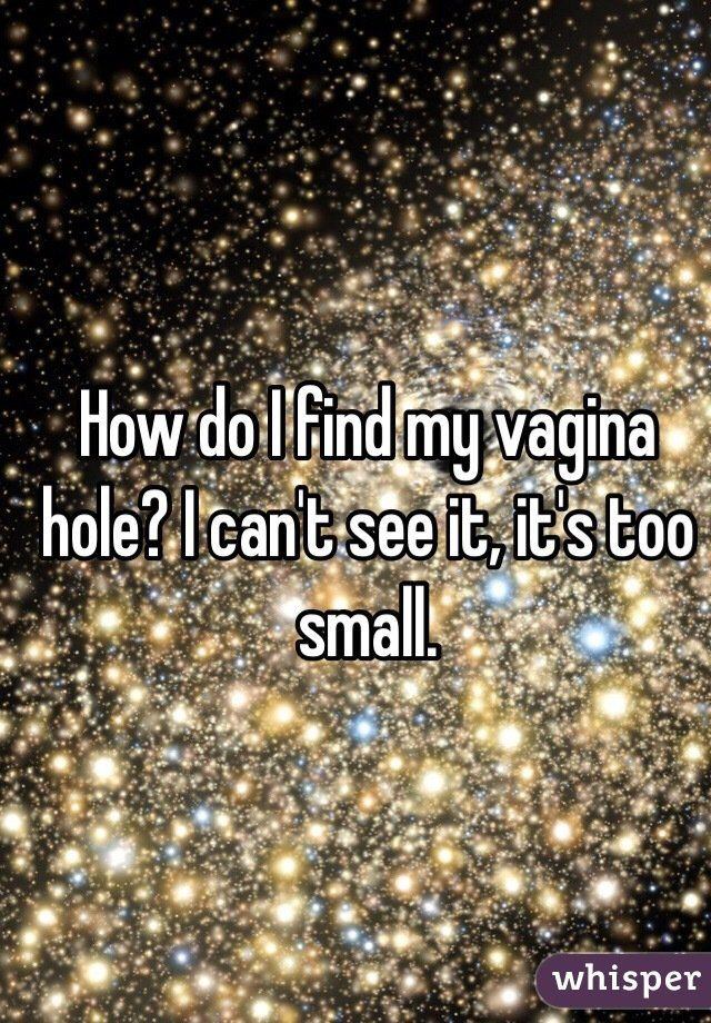 Thunderbird reccomend Find vagina hole