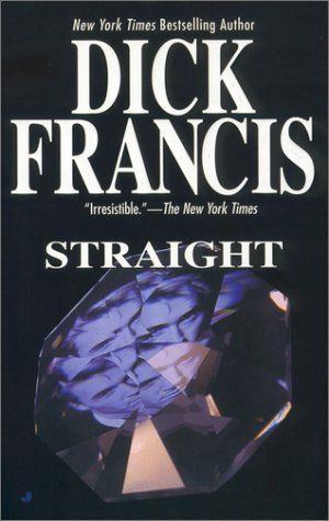 Hitch reccomend Dick francis straight