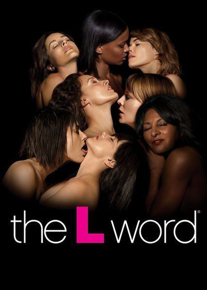 Professor reccomend Is the l word on netflix