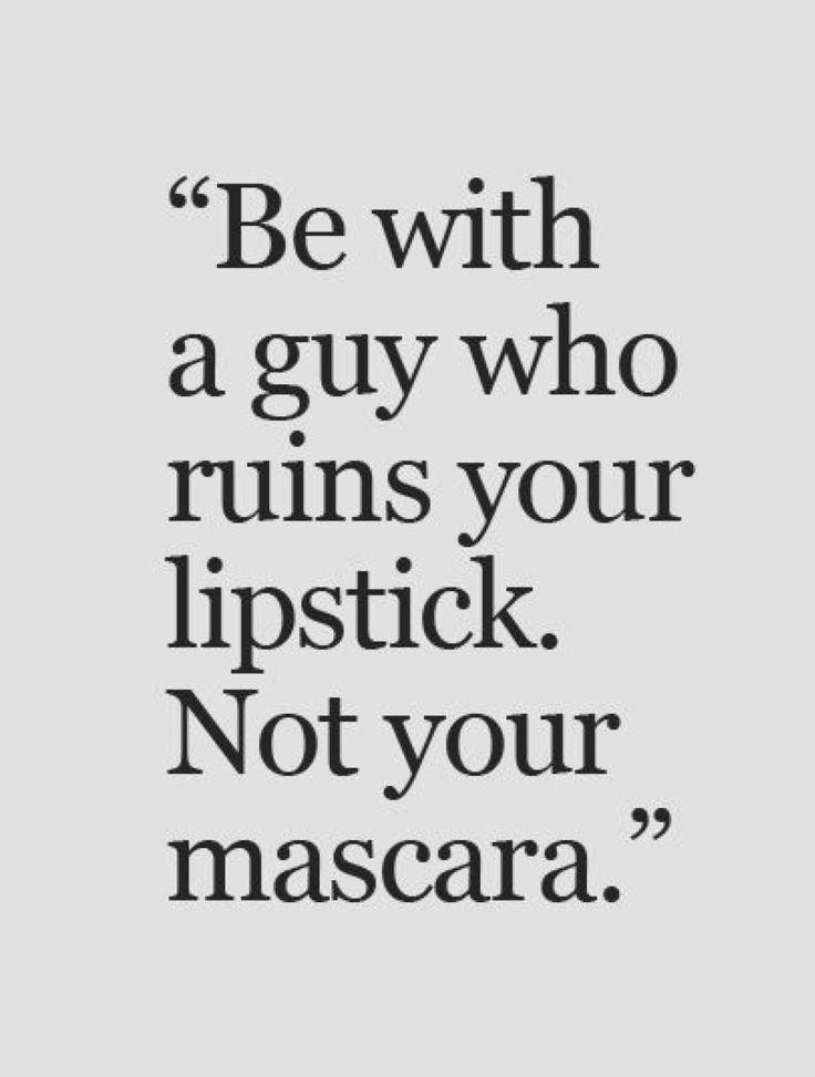 Mess up your lipstick not your mascara