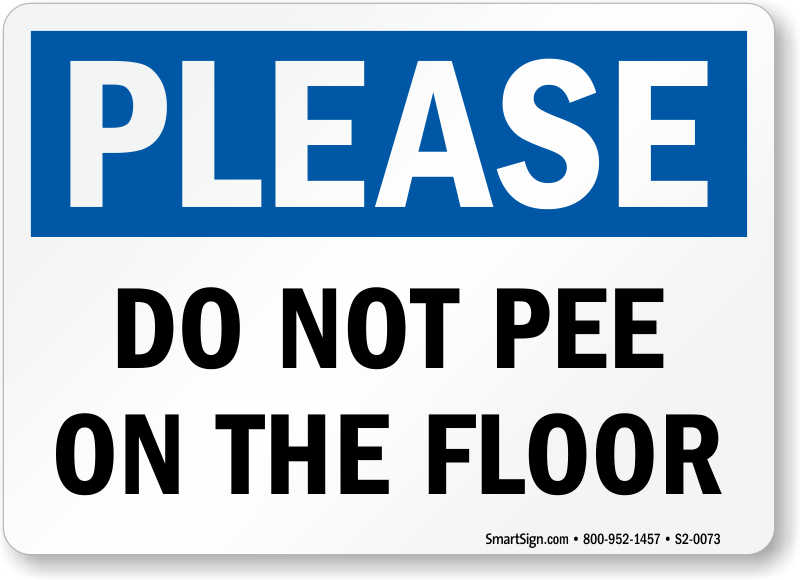 Tootsie reccomend Office toilet signs for peeing only
